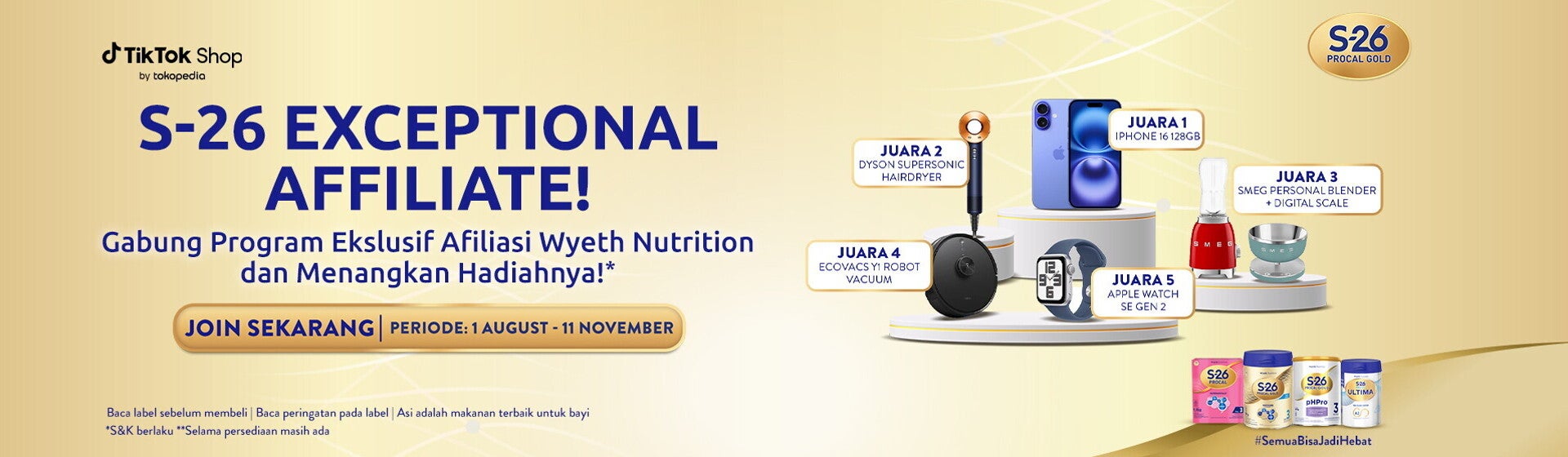 Syarat & Ketentuan S-26 Exceptional Affiliate (Periode: Agustus – November 2025)